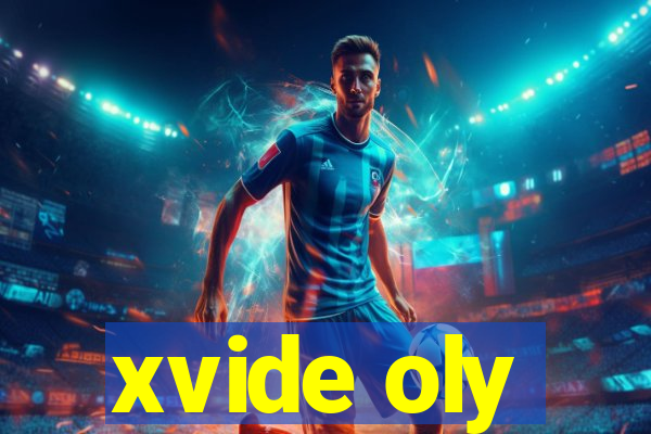 xvide oly